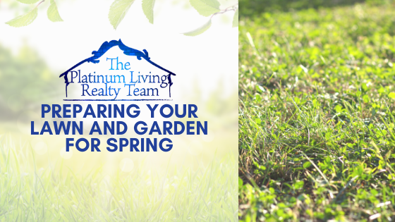 Preparing Your Lawn And Garden For Spring