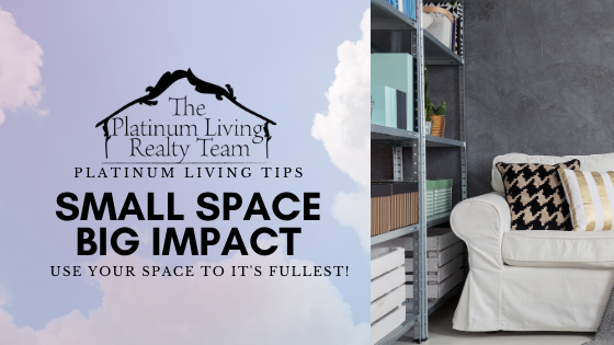 small space BIG IMPACT!