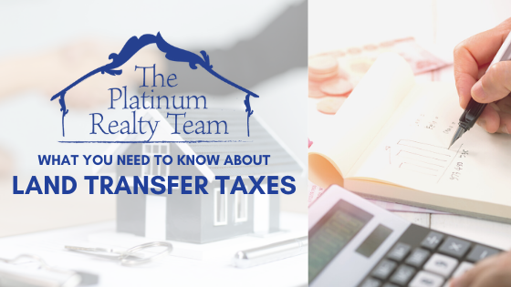 What You Need To Know About Land Transfer Taxes